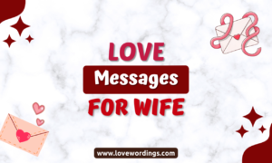 Love and Trust Messages for Wife Love and trust messages for wife