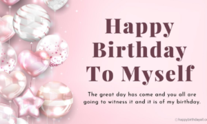 birthday quotes and messages for myself