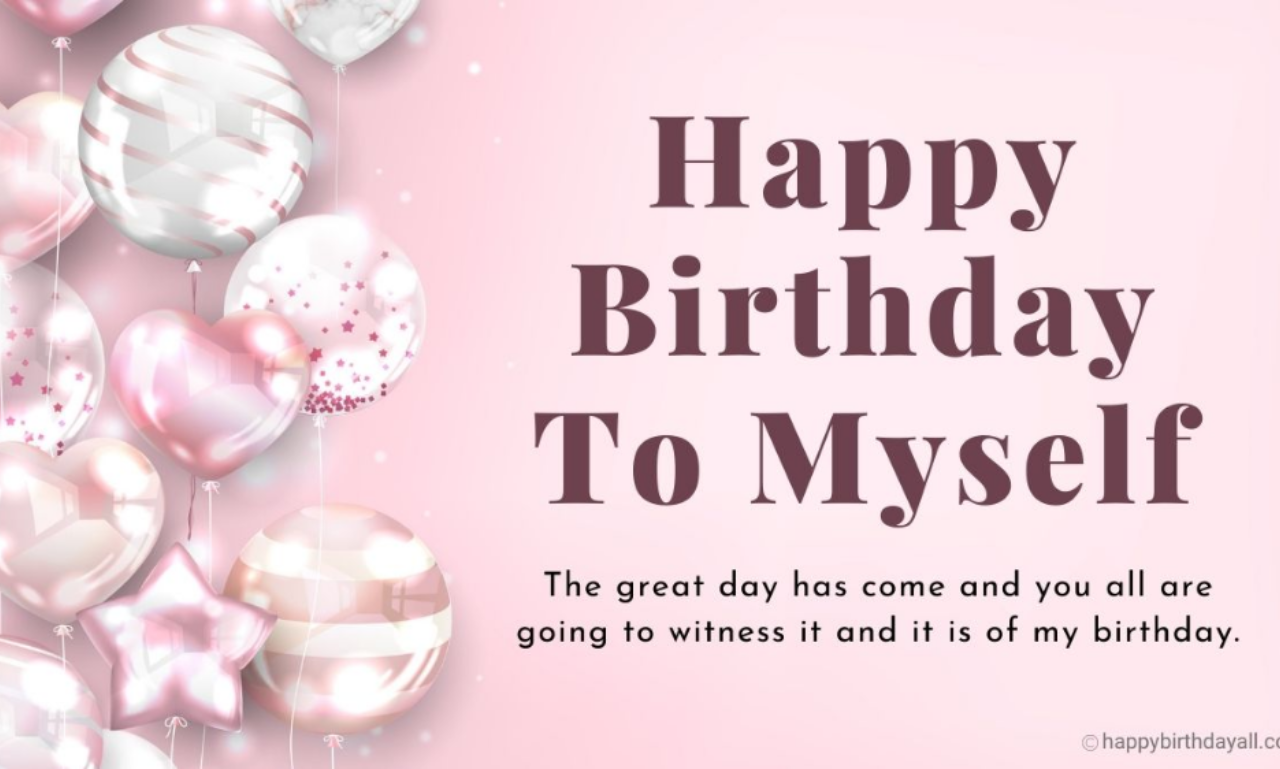 birthday quotes and messages for myself